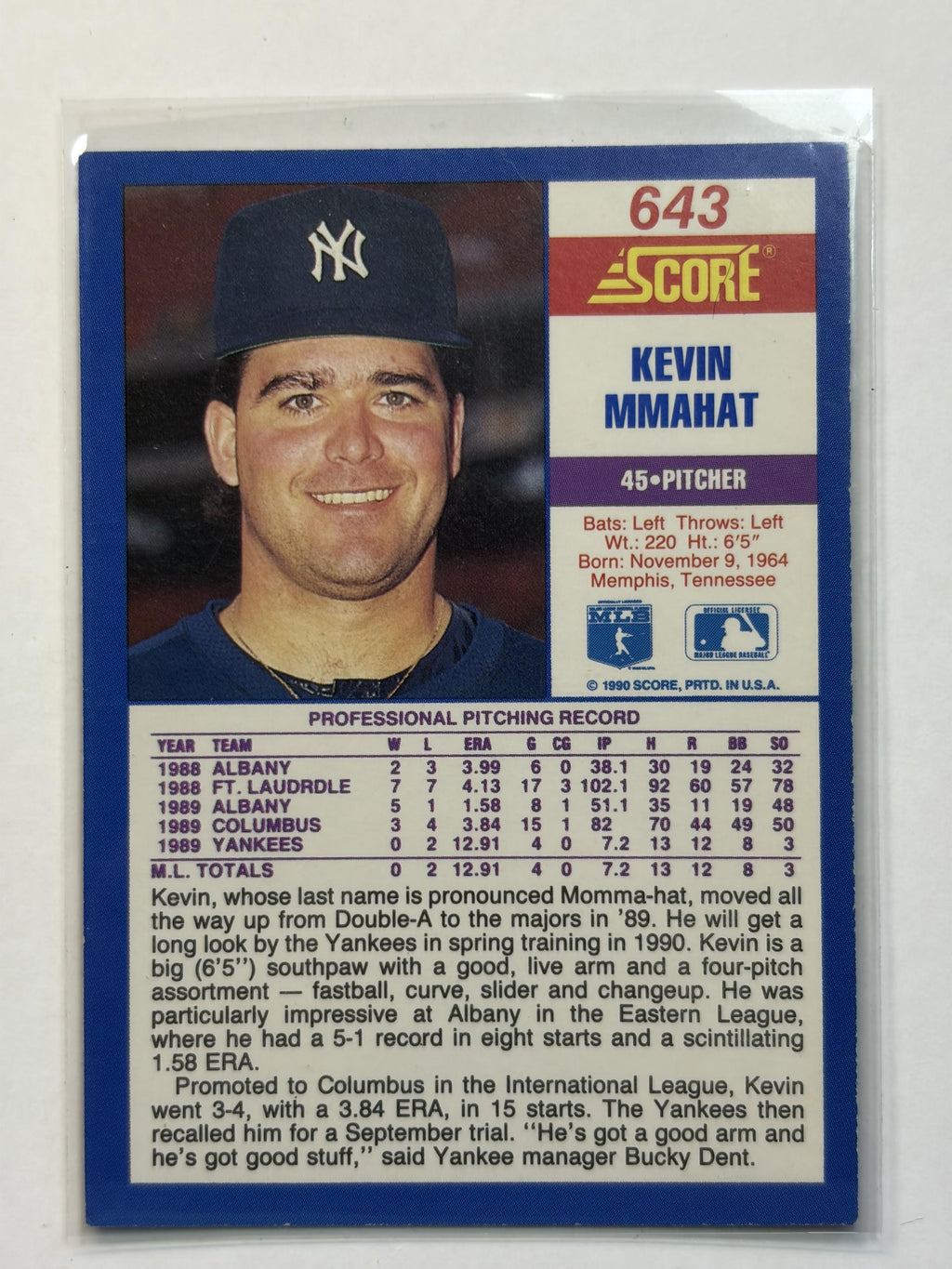 1990 Score Rookie Card 643 Kevin MmahatNew York Yankees - Polish Kings Auto Detail & Customs