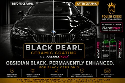 Black Pearl Ceramic Coating (By NanoPro) - Polish Kings Auto Detail & Customs